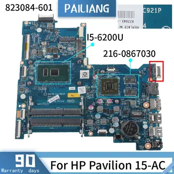 Anakart HP Pavilion İçin 15-AC İ5-6200U ana kart 823084-601 LA-C921P SR2EY 216-0867030 DDR3 PAİLİANG Laptop tesed