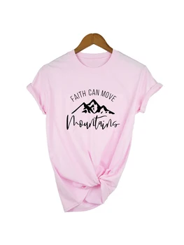 İnanç Taşıyabilirsiniz Dağlar Kadın yazlık t-shirt Rahat Kısa Kollu Hıristiyan Tees İncil Sloganı Dini Giyim Tops Camisetas